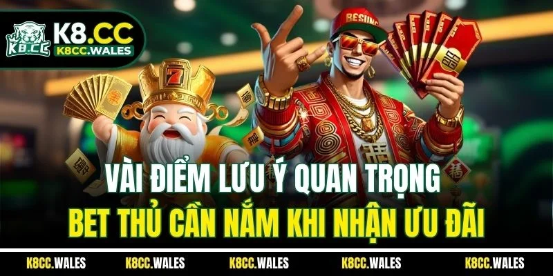Vài điểm lưu ý quan trọng bet thủ cần nắm khi nhận ưu đãi