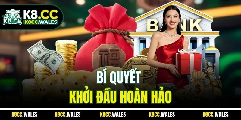 Bí quyết khởi đầu hoàn hảo